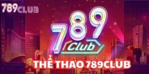 Đôi nét về sảnh thể thao 789club